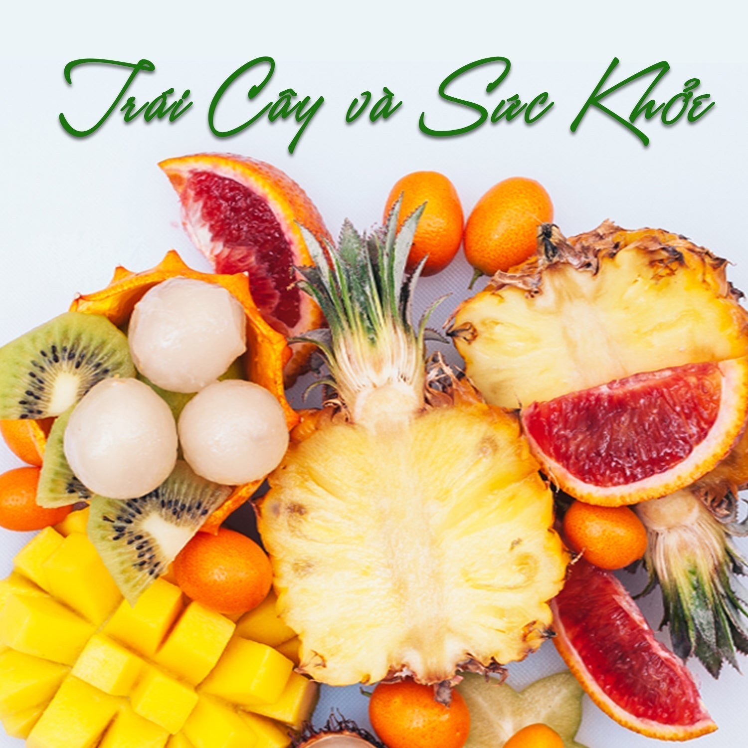 Trái Cây và Sức Khỏe Con Người