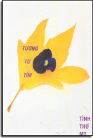 Tương Tư Tím (thơ) . tac gia xuat ban