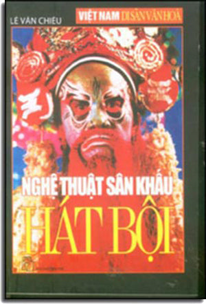 Nghệ Thuật Sân Khấu Hát Bội.