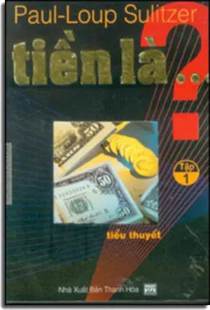 Tiền Là ... (tập 1) Thanh Hoá