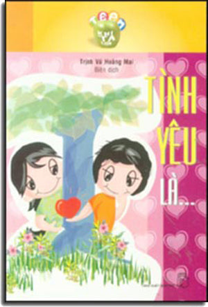 Tình Yêu Là... Trẻ