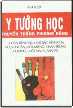 Y Tướng Học Truyền Thống Phương Đông . NT Printing