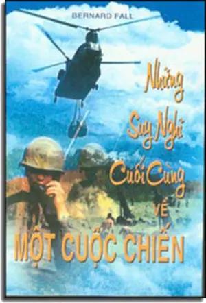 Những Suy Nghĩ Cuối Cùng Về Một Cuộc Chiến . NT Prin