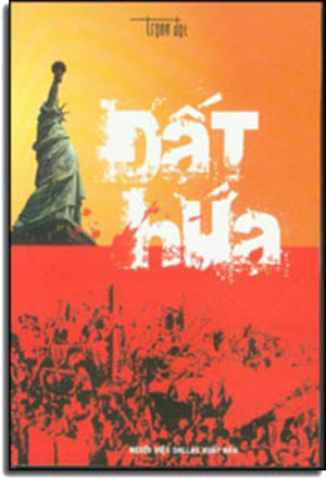 Đất Hứa (Truyện Dài) . Người - Việt Dallas Xuất Bản