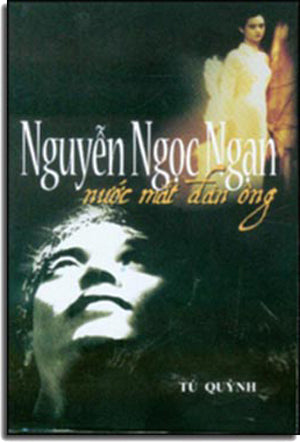 Nước Mắt Đàn Ông (Tập Truyện Ngắn, Tiểu thuyết Nguyễn Ngọc Ngạn) Tú Quỳnh