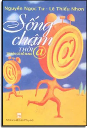 Sống Chậm Thời @ (Tái Bản Có Bổ Sung) . Phu Nu