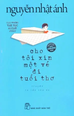 Cho Tôi Xin Một Vé Đi Tuổi Thơ Trẻ