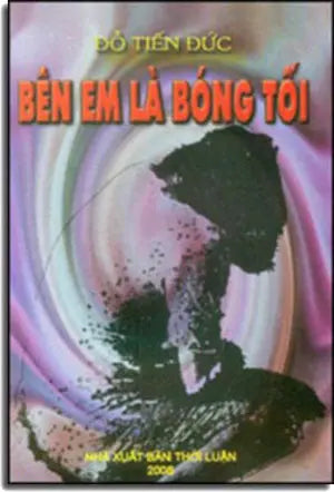 Bên Em Là Bóng Tối Thời Luận