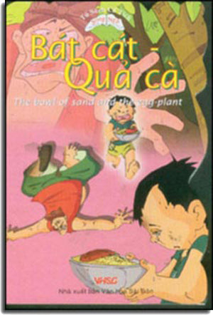 Bát Cát - Quả Cà - The bowl of sand and the egg-plant (Song Ngữ Anh Việt - English Vietnamese) (Board Book, Giấy Cứng, Bìa Cứng) VH Sài Gòn