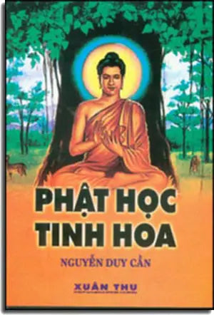 Phật Học Tinh Hoa (Sách Trước 1975) . Xuân Thu