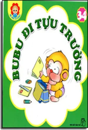 Bé Học Lễ Giáo - Tập 34: BuBu Đi Tựu Trường. Trẻ