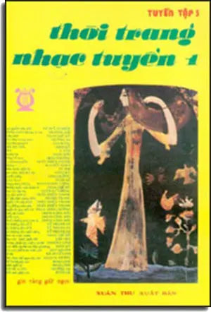 Thời Trang Nhạc Tuyển 1 (Tuyển Tập 3) Xuân Thu
