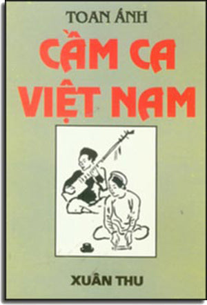 Cầm Ca Việt Nam (Sưu Tầm Phong Tục) Tựa Của Nguyễn Hiến Lê .