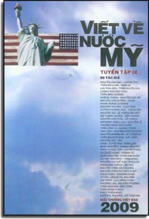 Viết Về Nước Mỹ Tuyển Tập 9 / Năm 2009 . Giải Thưởng Việt Báo 2009
