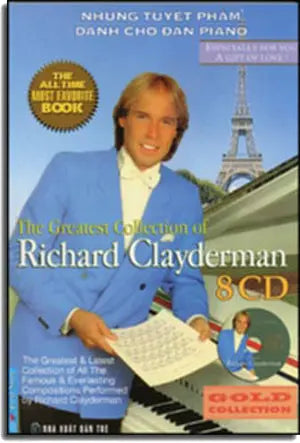 Những Tuyệt Phẩm Dành Cho Đàn Piano - The Greatest Collection Of Richard Clayderman ( Book Only )( Nhạc Pháp) . Tre