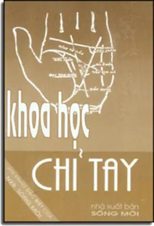 Khoa Học Chỉ Tay - Tự Học Coi Chỉ Tay . SONG MOI