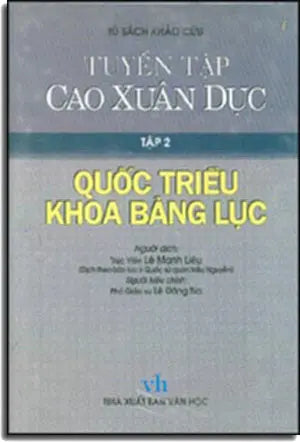 Tuyển Tập Cao Xuân Dục Tập 2 Quốc Triều Khoa Bảng Lục ( Bià Cứng)