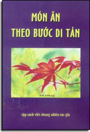 Món Ăn Theo Bước Di Tản (Tập Truyện Ngắn)