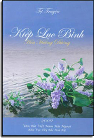 Kiếp Lục Bình (Lục Bình Vừa Trôi Vừa Trổ Bông - Tự Truyện 2009) Hoa Hướng Dương