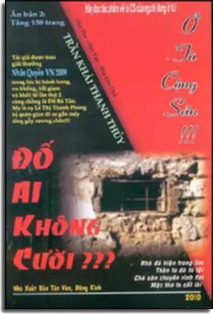 Ở Tù Cộng Sản!!! Đố Ai Không Cười??? (Tái bản, bổ sung 158 trang) . Đông Kinh - Tân Văn Nhật