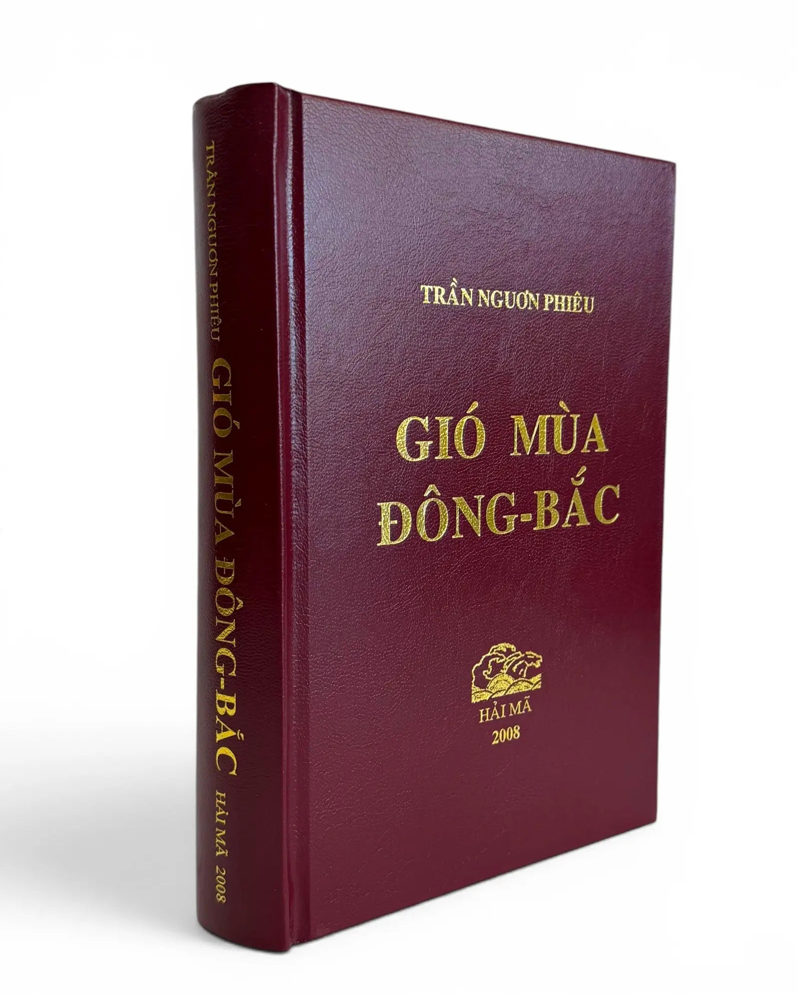 Gió Mùa Đông Bắc ( Hồi Ký Bià Cứng) . Hải Mã