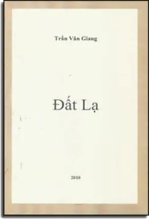 Đất Lạ (Tuyển Tập Truyện Ngắn). Tác Gỉa