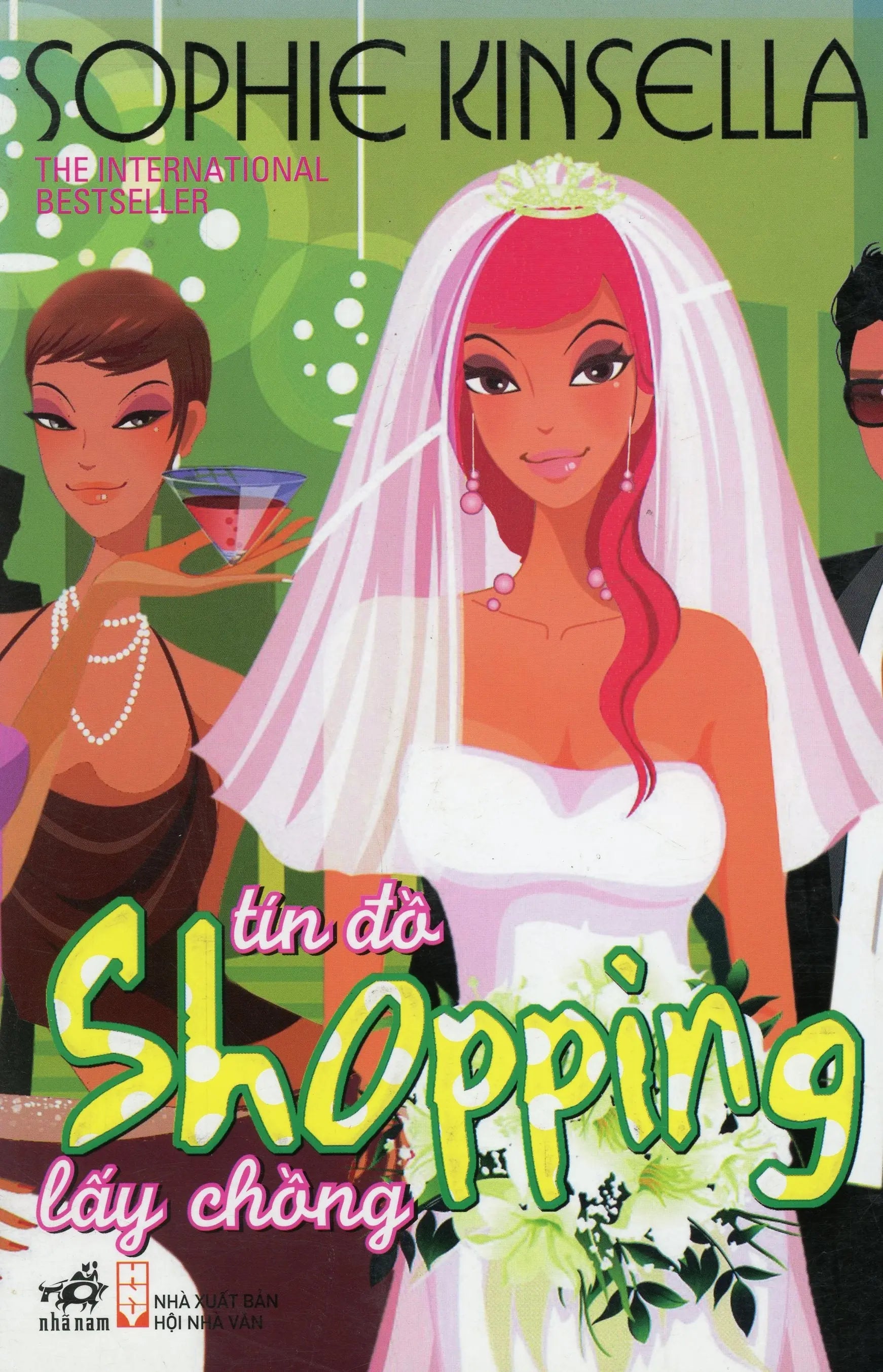 Tín Đồ Shopping Lấy Chồng Nhã Nam