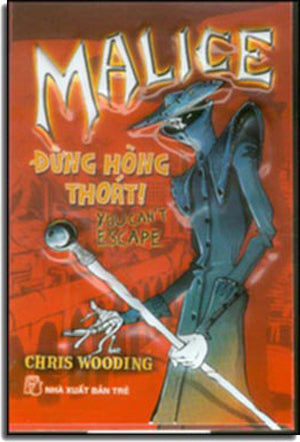 Malice - Đừng Hòng Thoát! (You Can't Escape) Tre