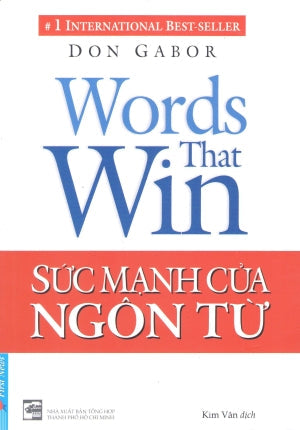 Sức Mạnh Của Ngôn Từ (Words That Win) . Tổng Hợp TP (F.News)