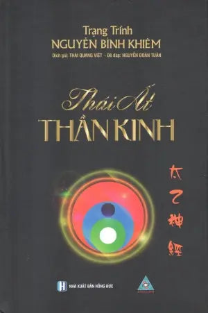 Thái Ất Thần Kinh (Luận Đoán 500 Năm Trước Và 500 Năm Sau) ( Bià Cứng)
