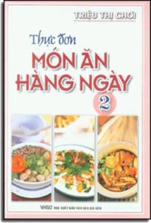 Thực Đơn Món Ăn Hàng Ngày 2 (Giấy Đẹp, Hình Ảnh Màu) VH Sài Gòn