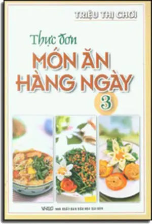Thực Đơn Món Ăn Hàng Ngày 3 (Giấy Đẹp, Hình Ảnh Màu) VH Sài Gòn