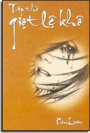 Giọt Lệ Khô (Tập Thơ) Tác Giả