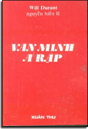 Văn Minh Ả Rập. (Lịch Sử Văn Minh Ả Rập).