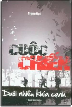 Cuộc Chiến Việt Nam Dưới Nhiều Khía Cạnh. Người Việ Dallas