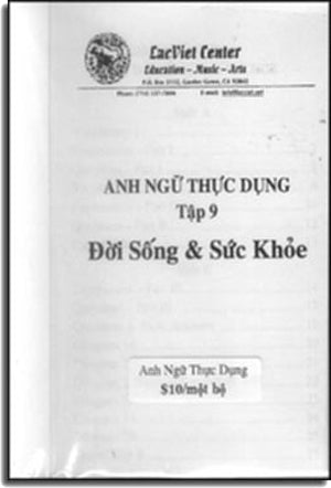 Anh Ngữ Thực Dụng - Đời Sống & Sức Khỏe (Tập 9) (Sách + CD) Lac Việt Center