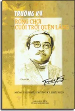 Trường Kỳ Rong Chơi Cuối Trời Quên Lãng Nhóm Thân Hữu Trường Kỳ Thực Hiện