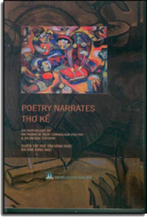 Poetry Narrates - Thơ Kể (Song Ngữ Anh Việt) . Tan Hunh Thuc Publishing Club