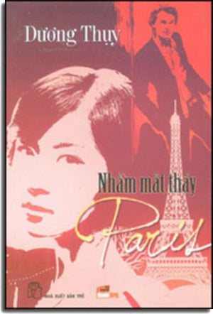 Nhắm Mắt Thấy Paris . NXB Trẻ