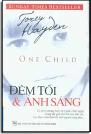 Đêm Tối & Ánh Sáng (One Child) / Đêm Tối Và Ánh Sáng Tổng Hợp TP