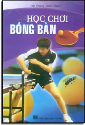 Học Chơi Bóng Bàn . Ha Noi