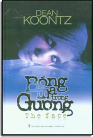 Bóng Ma Trong Gương (The Face) ( Bià Cứng) VHTT