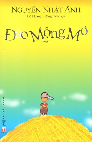 Đảo Mộng Mơ (Truyện) . Trẻ