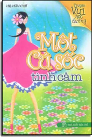 Một Cú Sốc Tình Cảm (Truyện Vui Học Đường). Tre