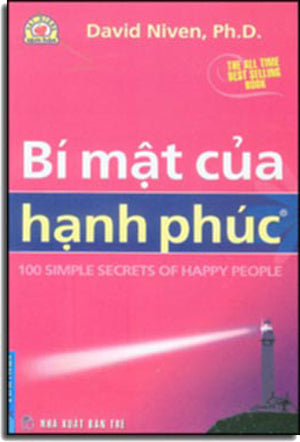 Bí Mật Của Hạnh Phúc - 100 Simple Secrets Of Happy People . F.News