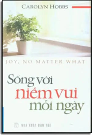 Sống Với Niềm Vui Mỗi Ngày. Trẻ (F.News)