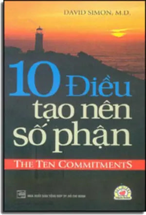 10 Điều Tạo Nên Số Phận - The Ten Commitments . Tổng Hợp TP (F.News)