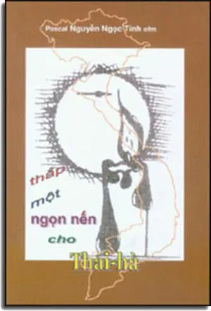 Thắp Một Ngọn Nến Cho Thái Hà . DIEN DAN GIAO DAN - TIENG QUE HUONG