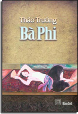 Bà Phi (Tập 1) . Đầm Sét