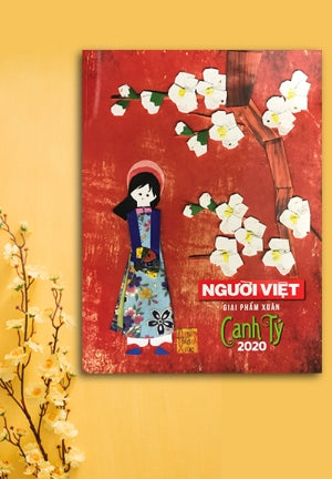 Người Việt Giai Phẩm XUÂN Canh Tý 2020 . Người Việ